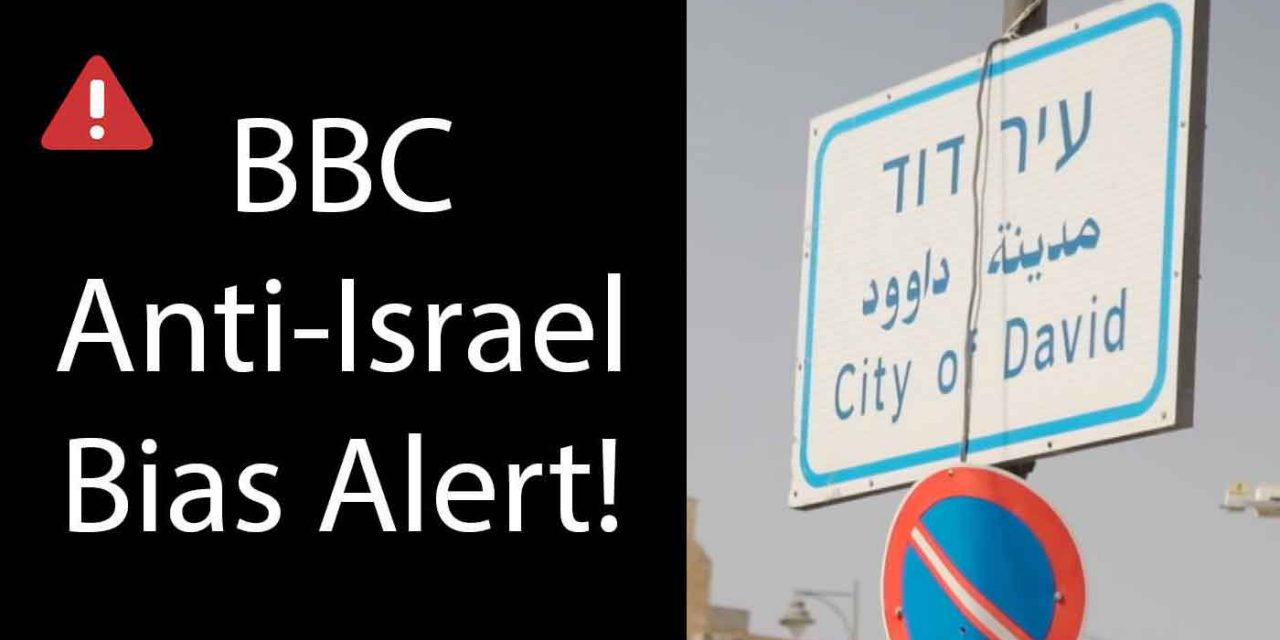 BBC’s shocking anti-Israel bias on full display in new documentary
