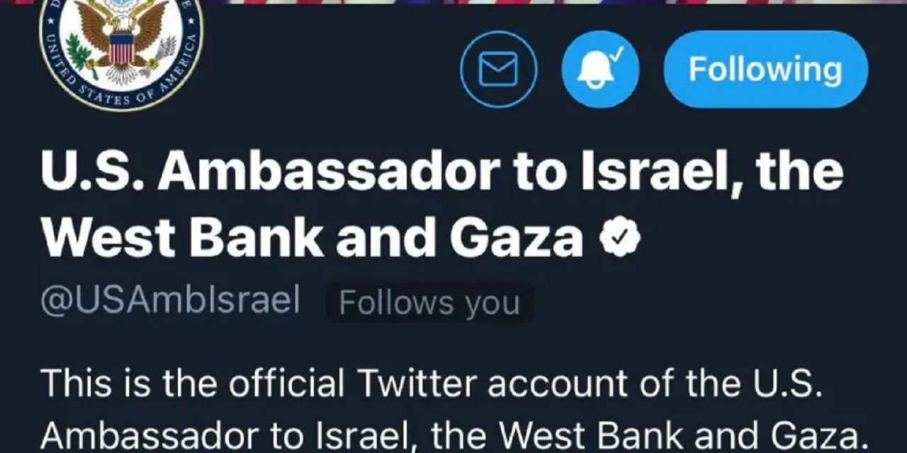 US Embassy adds ‘West Bank and Gaza’ to Twitter name, then changes back