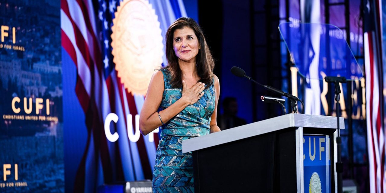 Nikki Haley: ‘Our Christian faith calls on us to support Israel’