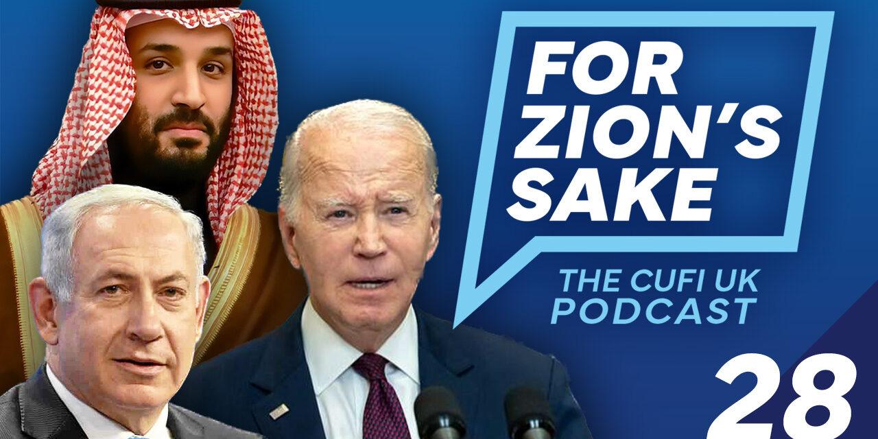 EP28 For Zion’s Sake Podcast – Netanyahu at the UN, Saudi peace may be close