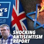 EP43 For Zion’s Sake Podcast – UK Failing Jews as Antisemitism DOUBLED in 2023