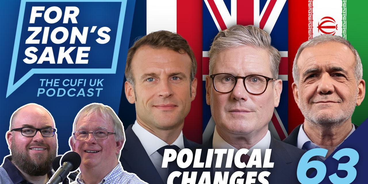 EP63 For Zion’s Sake Podcast – Political Changes and Rising Antisemitism in Europe