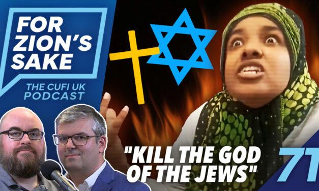 EP71 For Zion’s Sake Podcast – London Church Stormed and BBC Anti-Israel Bias Exposed