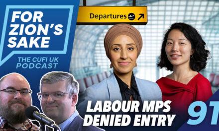 EP91 For Zion’s Sake Podcast – Netanyahu and Trump’s meeting & Why Israel denied Two UK MPs
