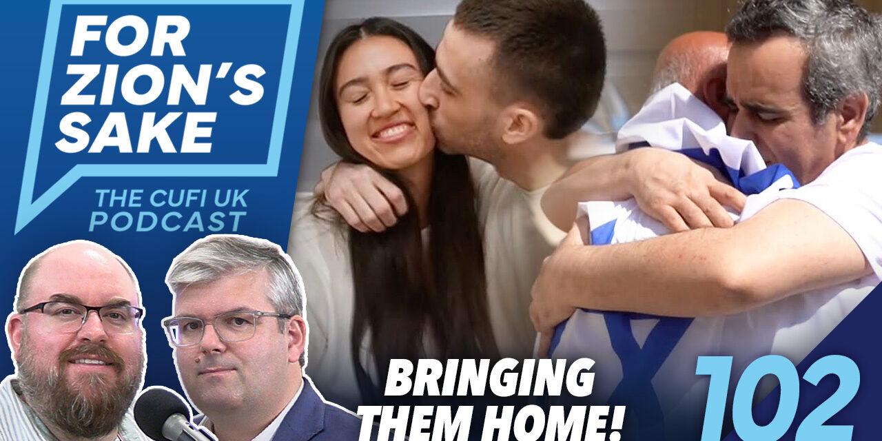 EP102 For Zion’s Sake Podcast – Hostages Freed But Can Hamas Be Trusted?