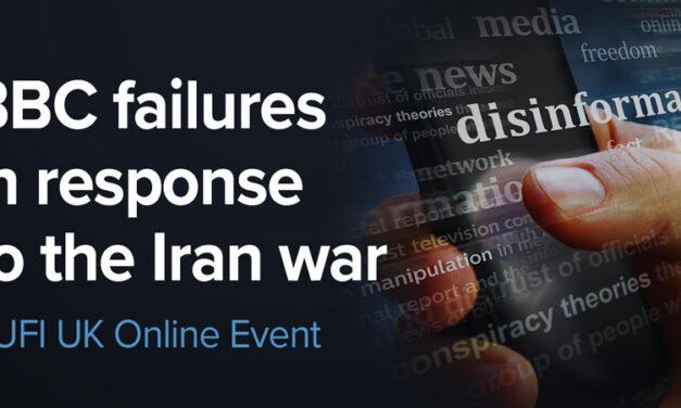 11th March Online Event – BBC failures in response to the Iran war