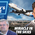 EP121 For Zion’s Sake Podcast – God is Israel’s refuge in the sky and in their homeland